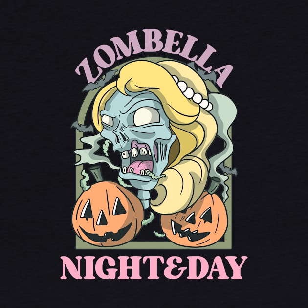 Zombella by Dream the Biggest